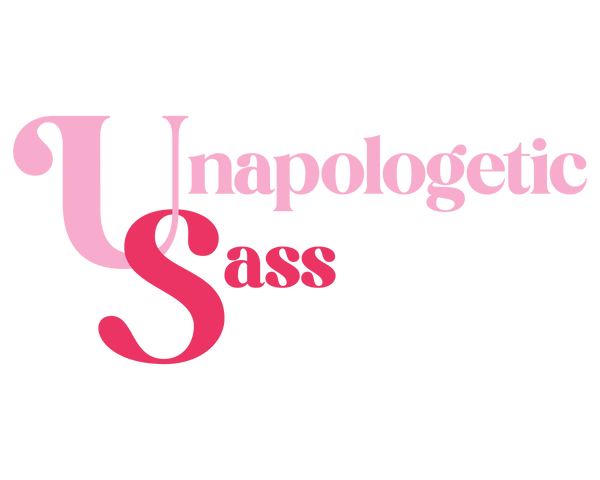 Unapologetic Sass